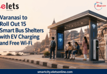 Varanasi to Roll Out 15 Smart Bus Shelters with EV Charging and Free Wi-Fi Smart Bus Shelters