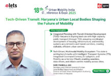 Tech-Driven Transit: Haryana’s Urban Local Bodies Shaping the Future of Mobility pankaj
