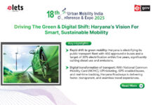 Driving the Green & Digital Shift: Haryana’s Vision For Smart, Sustainable Mobility Urban