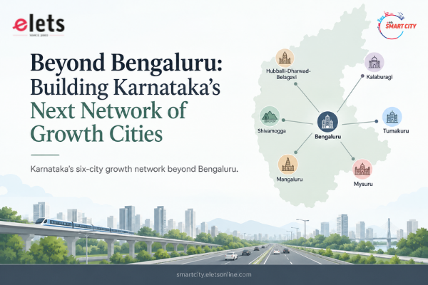 Beyond Bengaluru: Building Karnataka’s Next Network of Growth Cities Beyond Bengaluru