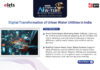 Digital Transformation of Urban Water Utilities in India Urban Water Utilities in India